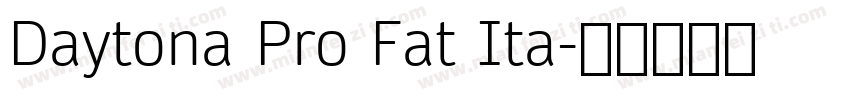 Daytona Pro Fat Ita字体转换